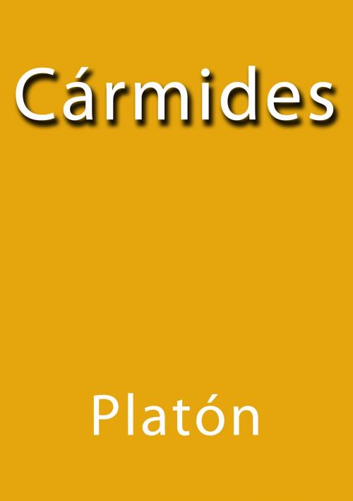 Cover of the book Cármides by Platón, J.Borja