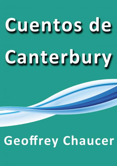 Cover of the book Cuentos de Canterbury by Geoffrey Chaucer, J.Borja