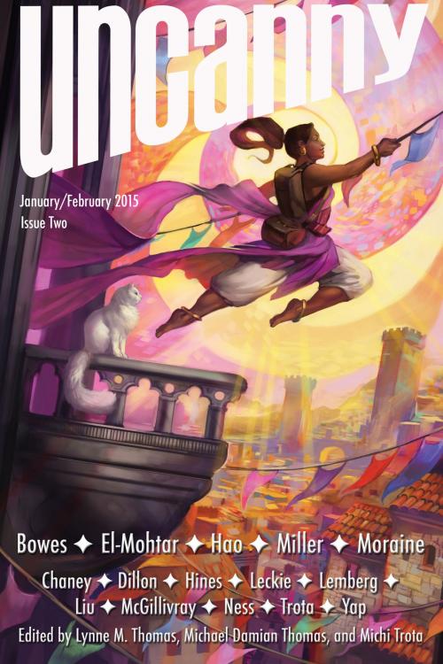 Cover of the book Uncanny Magazine Issue 2 by Lynne M. Thomas, Michael Damian Thomas, Ann Leckie, Uncanny Magazine