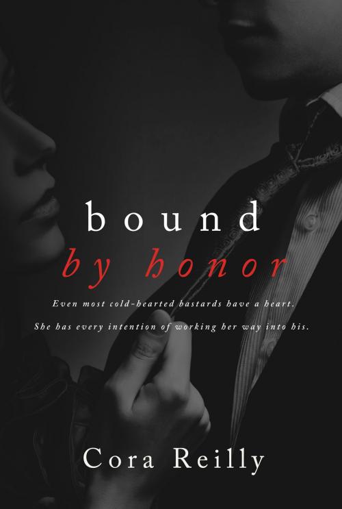 Cover of the book Bound By Honor by Cora Reilly, Cora Reilly