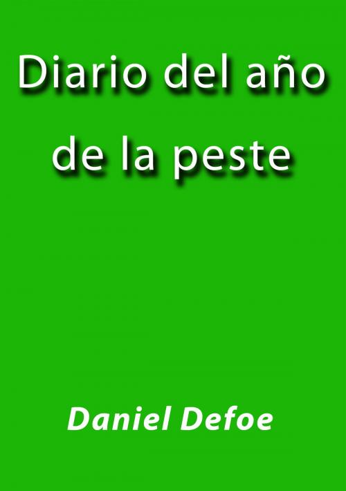 Cover of the book Diario del año de la peste by Daniel Defoe, J.Borja