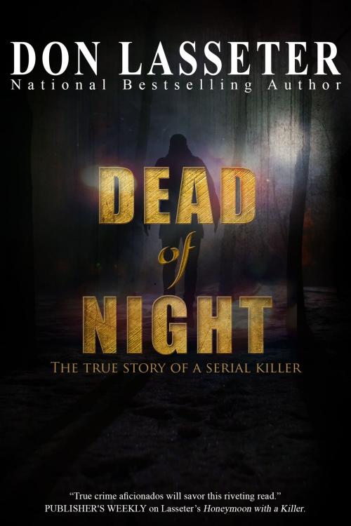 Cover of the book Dead of Night by Don Lasseter, Crime Rant Books