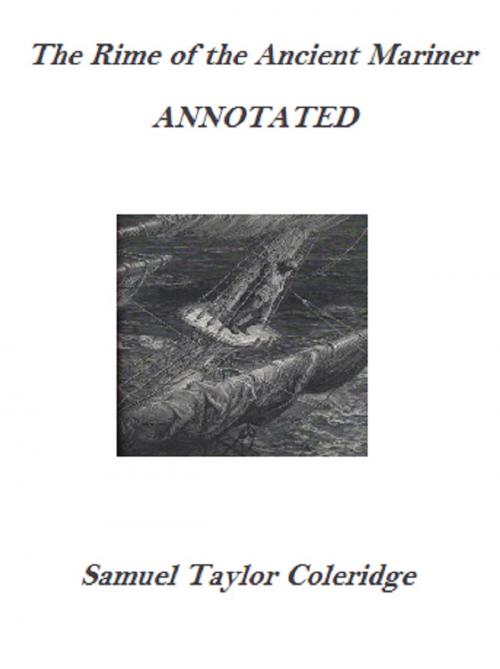 Cover of the book The Rime of the Ancient Mariner (Annotated) by Samuel Taylor Coleridge, Bronson Tweed Publishing