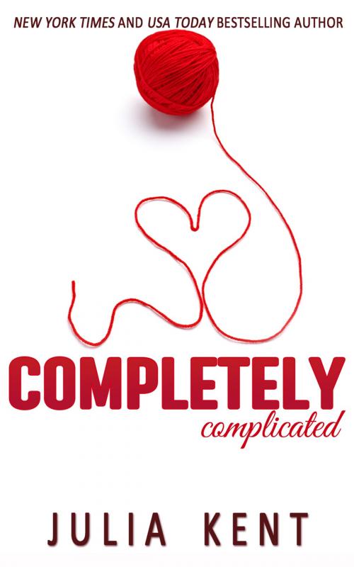 Cover of the book Completely Complicated (Her Billionaires #3) by Julia Kent, Julia Kent