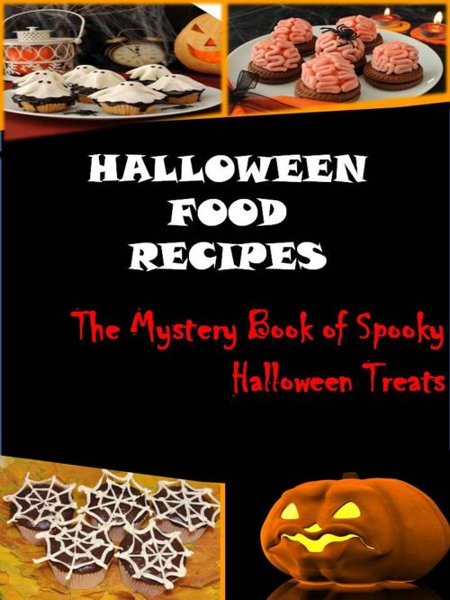 Cover of the book Halloween Food Recipes by Patricia O Smith, Patricia O. Smith