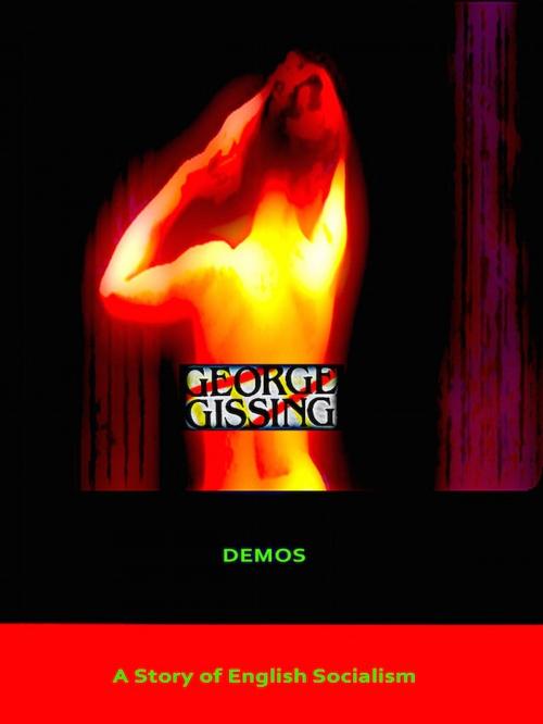 Cover of the book Demos by George Gissing, Editions Artisan Devereaux LLC