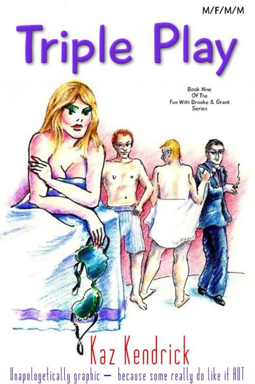 Cover of the book Triple PLay by Kaz Kendrick, Hotshot Publishing