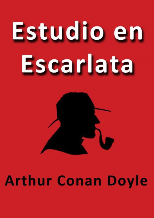 Cover of the book Estudio en escarlata by Arthur Conan Doyle, J.Borja