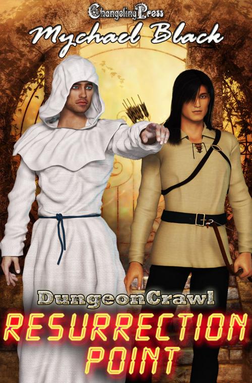 Cover of the book Resurrection Point (DungeonCrawl 4) by Mychael Black, Changeling Press LLC