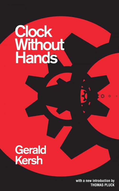 Cover of the book Clock Without Hands by Gerald Kersh, Valancourt Books