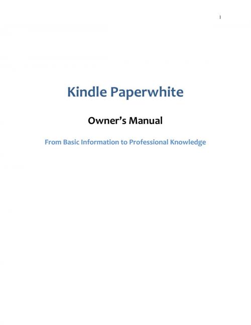 Cover of the book Kindle Paperwhite by James J. Burton, James J. Burton