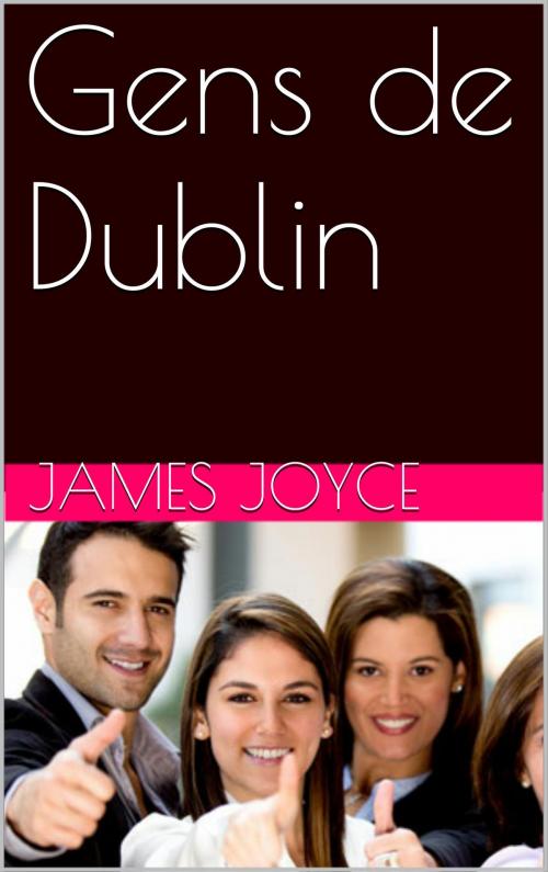 Cover of the book Gens de Dublin by James Joyce, NA