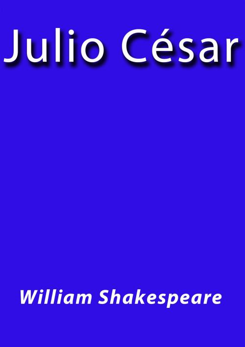 Cover of the book Julio César by William Shakespeare, J.Borja