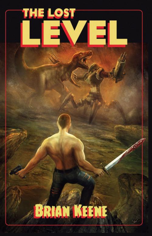 Cover of the book The Lost Level by Brian Keene, Apex Publications