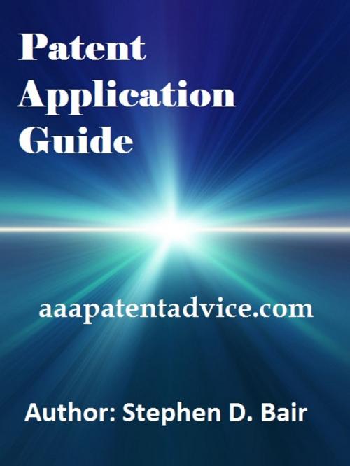 Cover of the book Patent Application Guide by Stephen Bair, Flash Guide