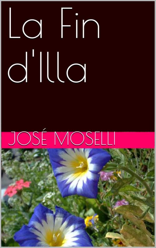 Cover of the book La Fin d'Illa by José Moselli, NA