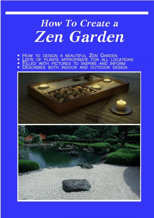 Cover of the book How To Create a Zen Garden by Alma Queen, XGI Publications