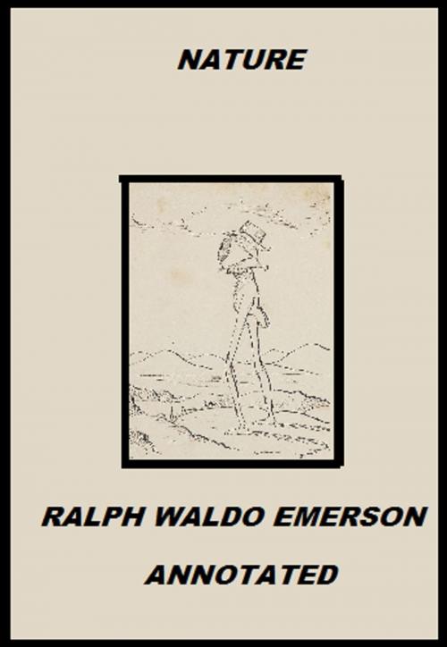 Cover of the book Nature (Annotated) by Ralph Waldo Emerson, Bronson Tweed Publishing