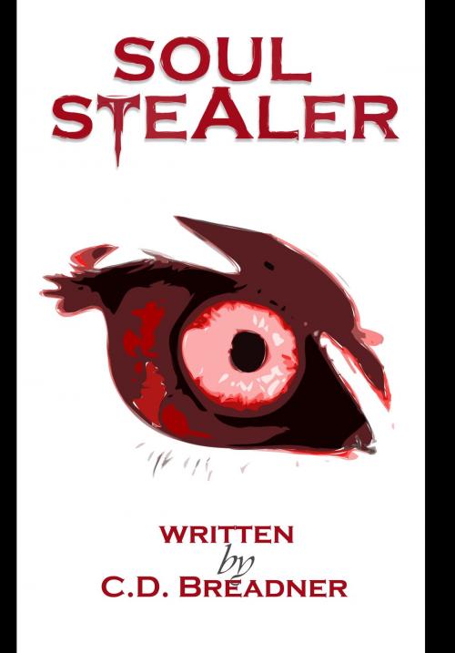 Cover of the book Soul Stealer by C.D. Breadner, Kobo Writing Life