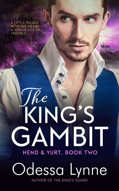 Cover of the book The King's Gambit by Odessa Lynne, Odelyn Publishing