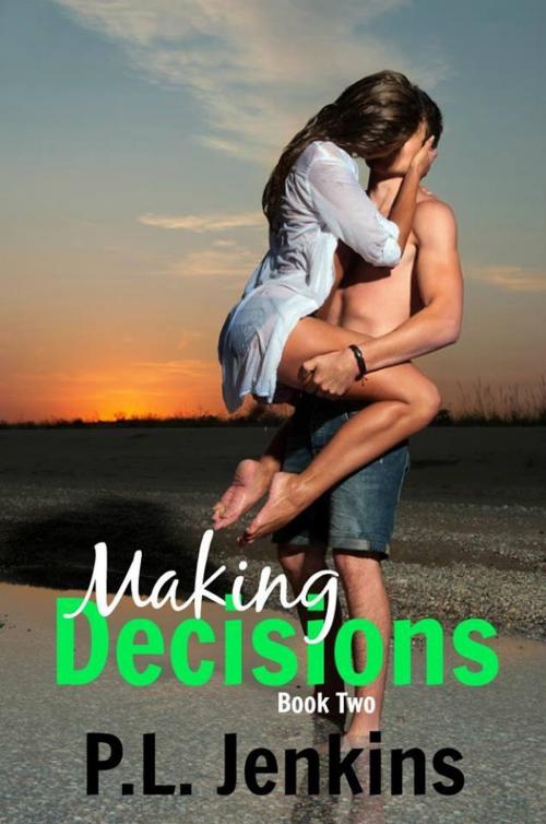 Cover of the book Making Decisions by P.L. JENKINS, P.L. Jenkins