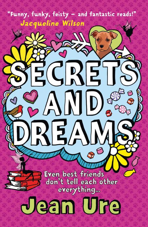 Cover of the book Secrets and Dreams by Jean Ure, HarperCollins Publishers