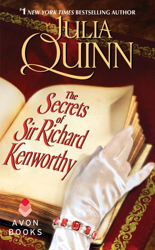 Cover of the book The Secrets of Sir Richard Kenworthy by Julia Quinn, Avon