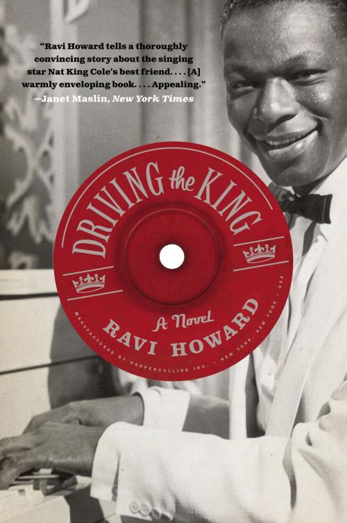 Cover of the book Driving the King by Ravi Howard, Harper