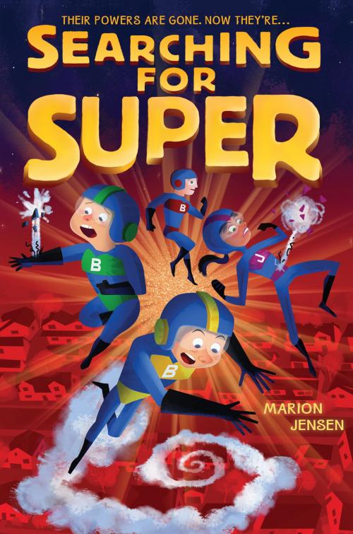 Cover of the book Searching for Super by Marion Jensen, HarperCollins