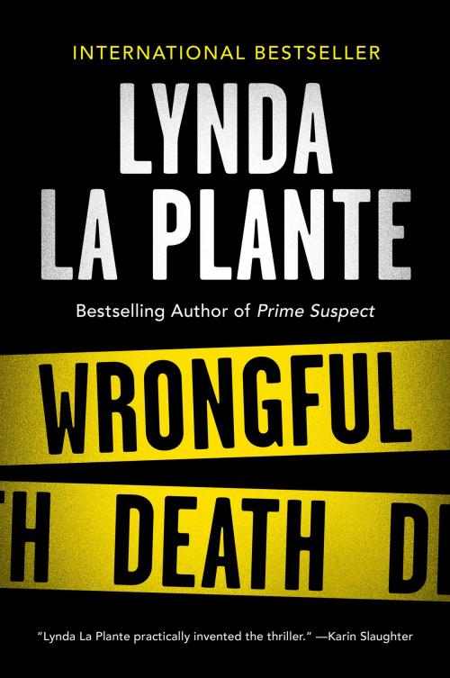 Cover of the book Wrongful Death by Lynda La Plante, Bourbon Street Books