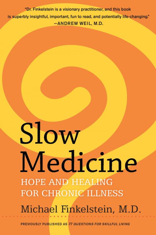 Cover of the book Slow Medicine by Michael Finkelstein, William Morrow Paperbacks