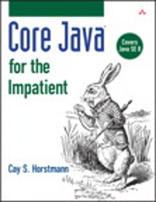 Cover of the book Core Java for the Impatient by Cay S. Horstmann, Pearson Education
