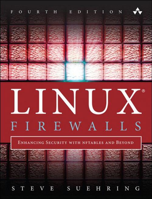 Cover of the book Linux Firewalls by Steve Suehring, Pearson Education