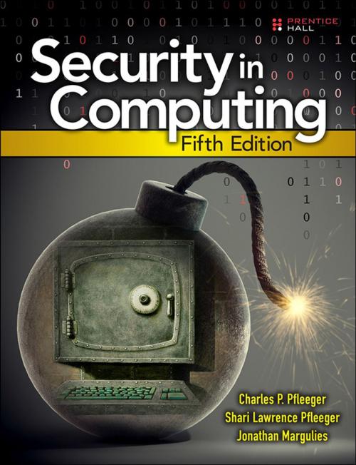 Cover of the book Security in Computing by Charles P. Pfleeger, Shari Lawrence Pfleeger, Jonathan Margulies, Pearson Education