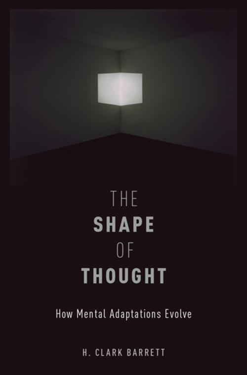 Cover of the book The Shape of Thought by H. Clark Barrett, Oxford University Press