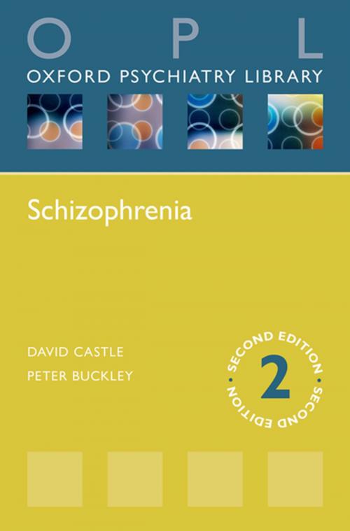 Cover of the book Schizophrenia by David J. Castle, Peter F. Buckley, OUP Oxford
