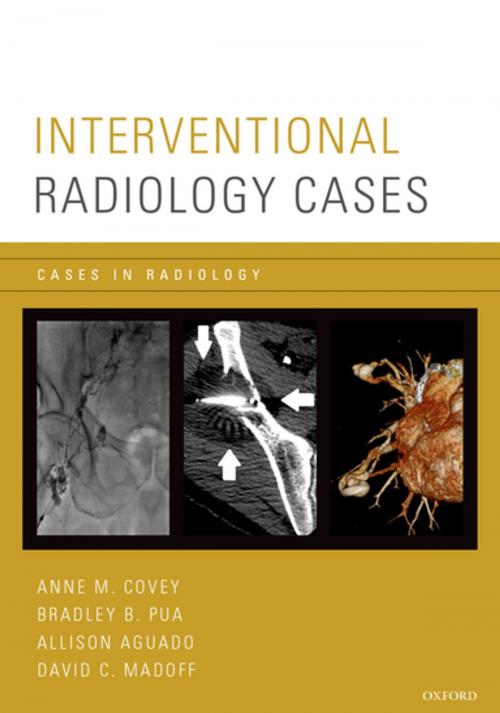 Cover of the book Interventional Radiology Cases by , Oxford University Press