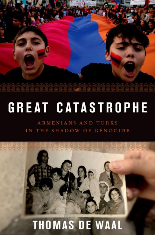 Cover of the book Great Catastrophe by Thomas de Waal, Oxford University Press