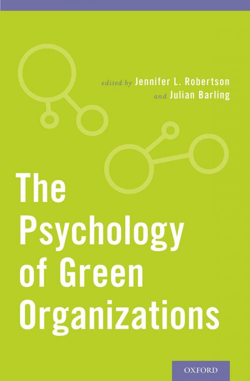 Cover of the book The Psychology of Green Organizations by , Oxford University Press