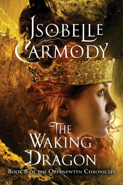 Cover of the book The Obernewtyn Chronicles #8: The Waking Dragon by Isobelle Carmody, Random House Children's Books