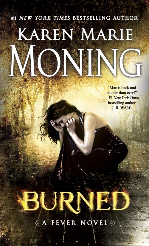 Cover of the book Burned by Karen Marie Moning, Random House Publishing Group