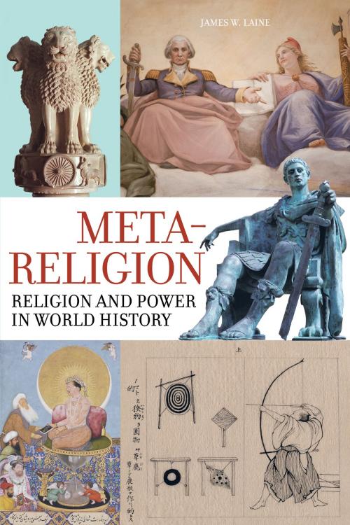 Cover of the book Meta-Religion by James W. Laine, University of California Press