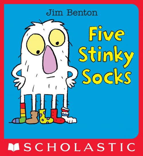 Cover of the book Five Stinky Socks by Jim Benton, Scholastic Inc.