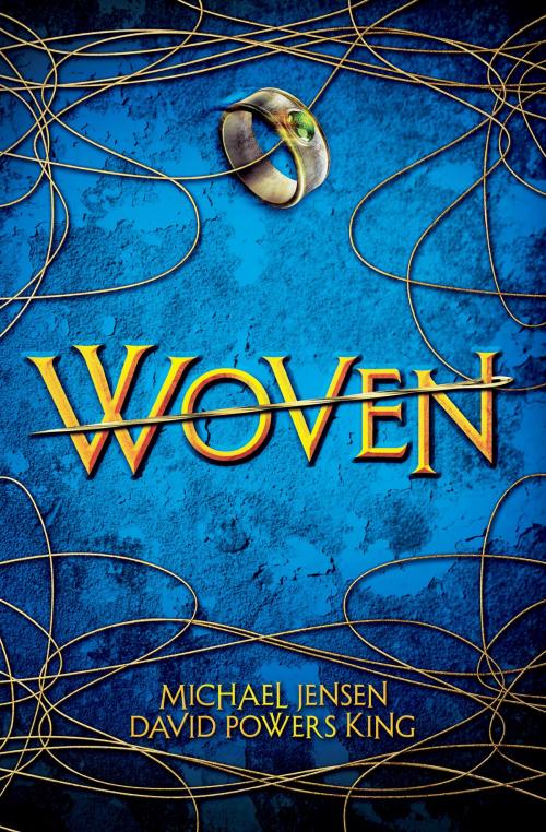 Cover of the book Woven by Michael Jensen, David Powers King, Scholastic Inc.