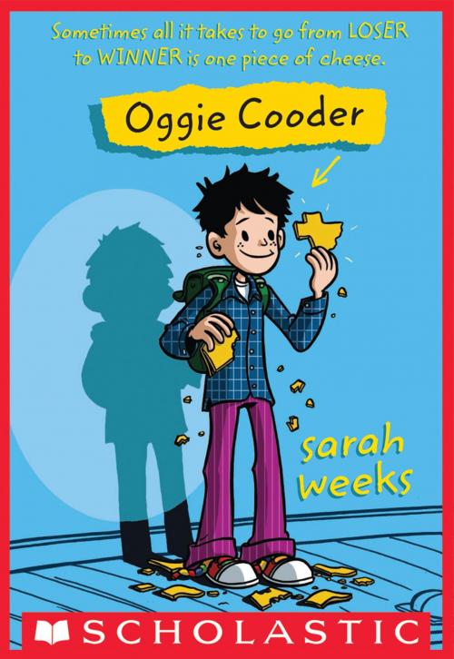 Cover of the book Oggie Cooder by Sarah Weeks, Scholastic Inc.