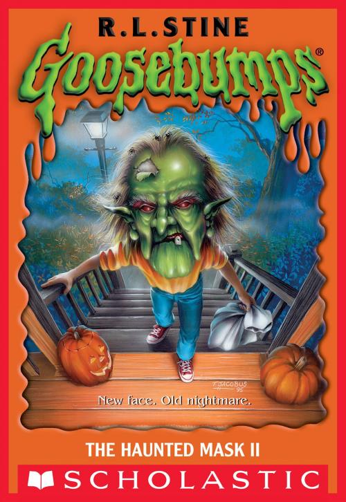 Cover of the book The Haunted Mask II (Classic Goosebumps #34) by R. L. Stine, Scholastic Inc.