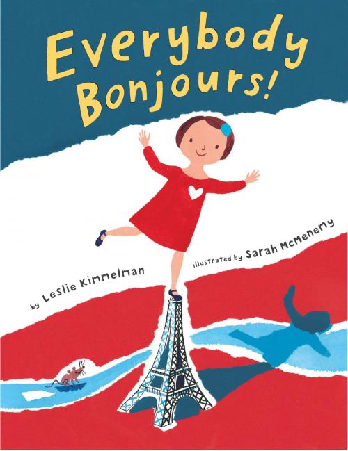 Cover of the book Everybody Bonjours! by Leslie Kimmelman, Random House Children's Books