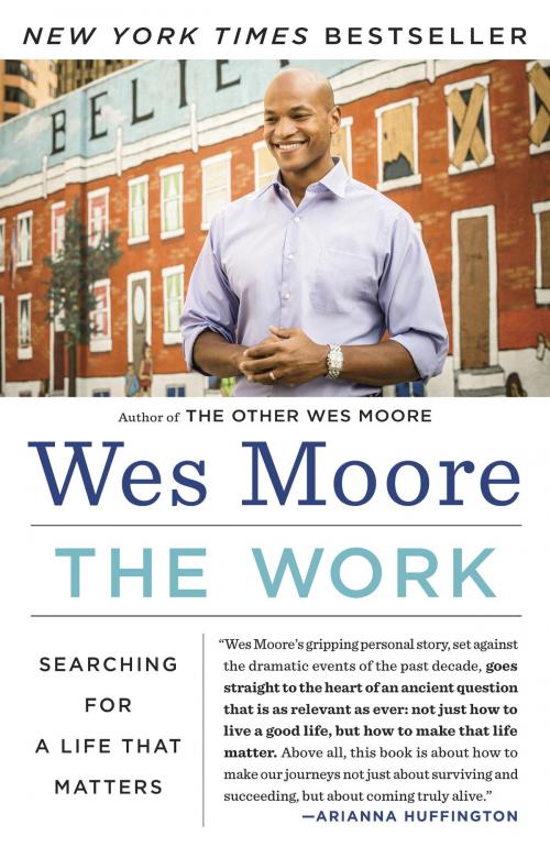 Cover of the book The Work by Wes Moore, Random House Publishing Group