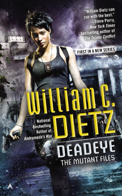 Cover of the book Deadeye by William C. Dietz, Penguin Publishing Group