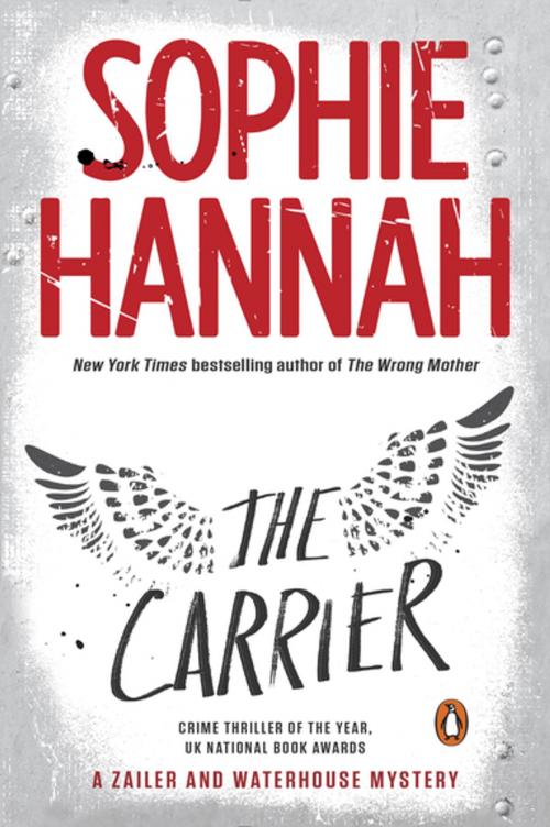 Cover of the book The Carrier by Sophie Hannah, Penguin Publishing Group